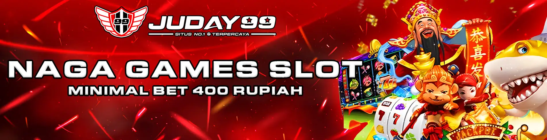 JUDAY99 Naga Slot